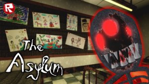 THE ASYLUM | роблокс хоррор игры