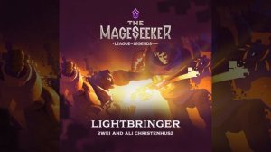 Lightbringer (The Mageseeker: A League of Legends Story)