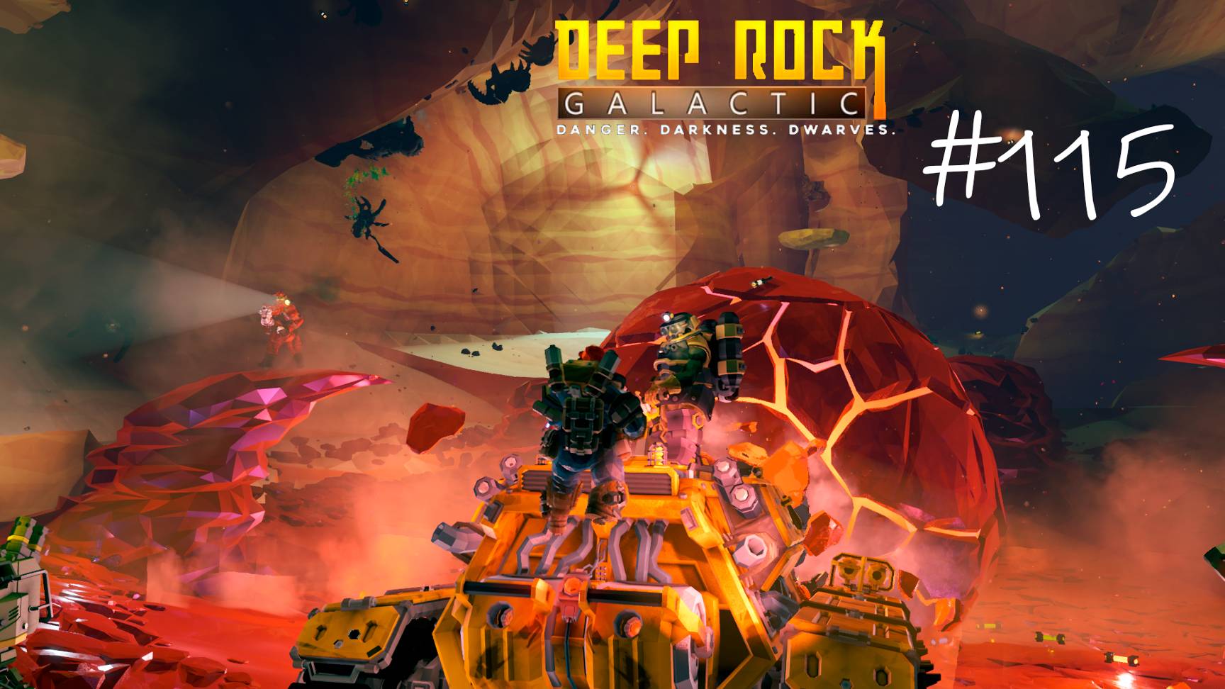 Deep Rock Galactic #115