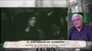 Historia - El asesinato de Kennedy