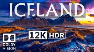 Исландия HDR 12K Dolby Vision