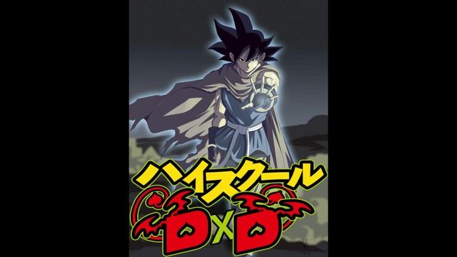 Goku en DxD | Capitulo 4 смотреть онлайн