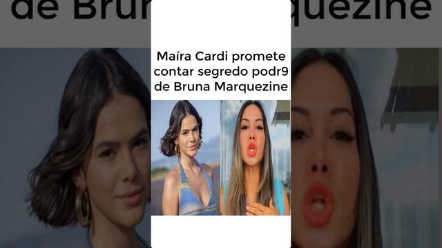 Maíra Cardi promete contar segredo podr9 de Bruna Marquezine