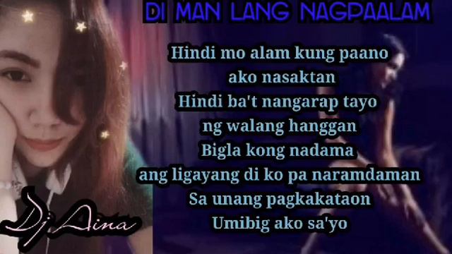 Di Man Lang Nagpaalam Lyrics - Edward Benosa смотреть онлайн