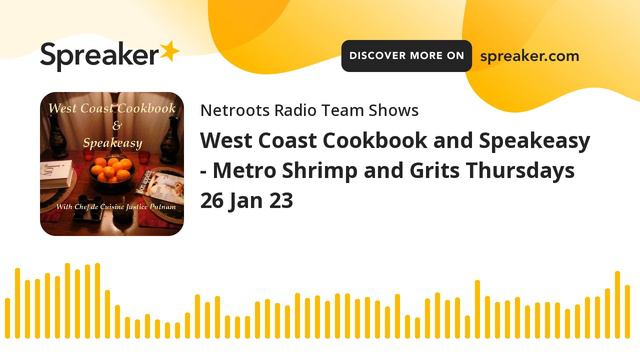 West Coast Cookbook and Speakeasy - Metro Shrimp and Grits Thursdays 26 Jan 23 смотреть онлайн