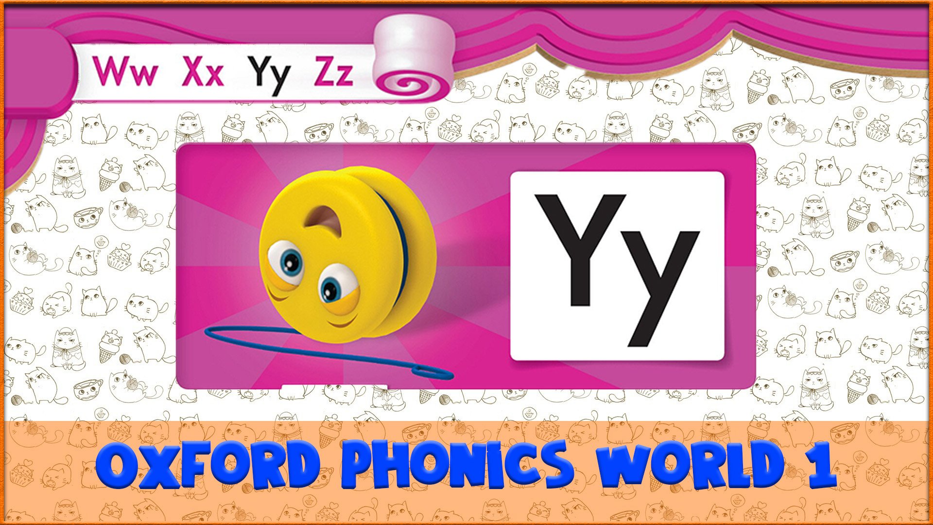 Letter | Y | Oxford Phonics World 1 - The Alphabet. #35