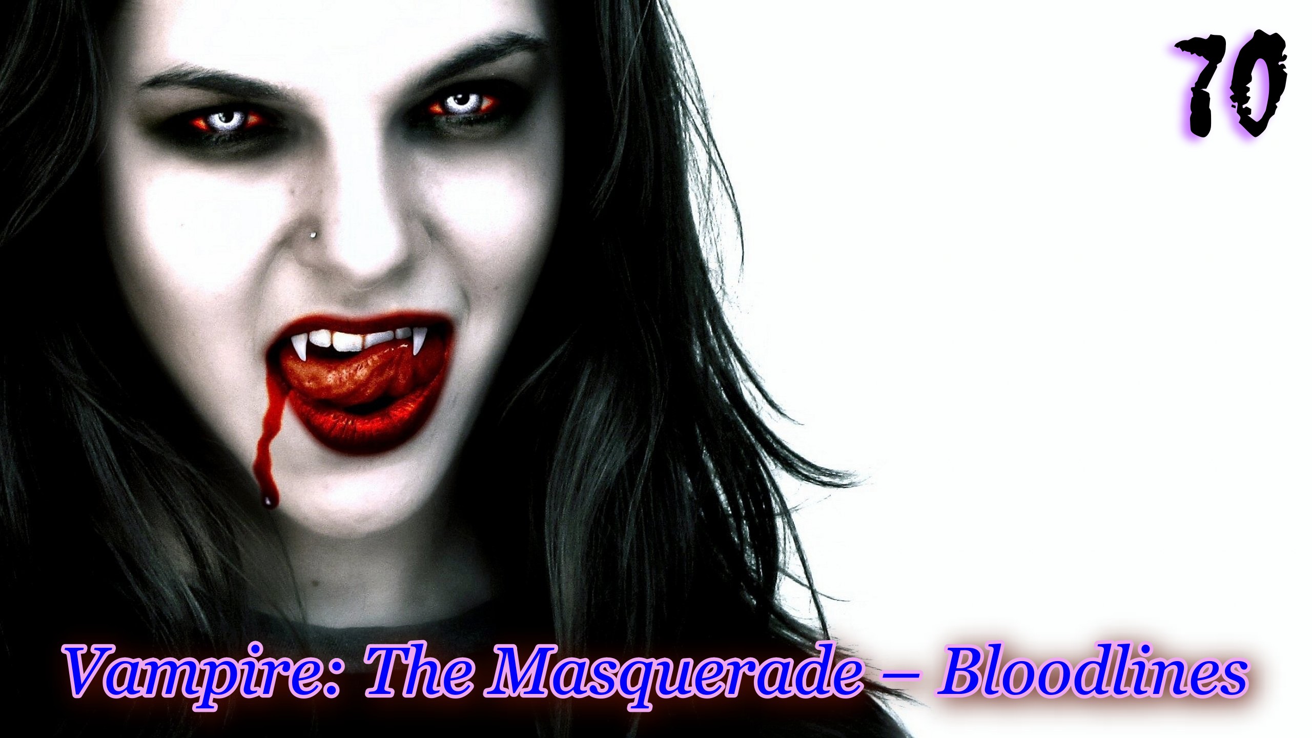 Vampire The Masquerade – Bloodlines 70