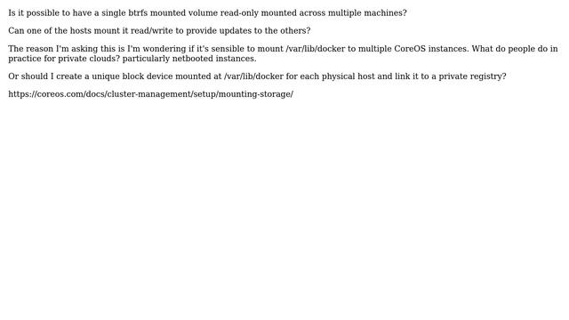DevOps & SysAdmins: Can I mount a read-only btrfs volume across multiple machines? смотреть онлайн