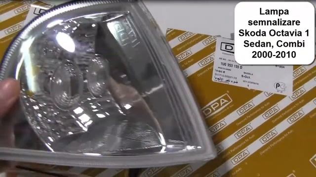Lampa semnalizare Skoda Octavia 1 Sedan, Combi 2000-2010 смотреть онлайн