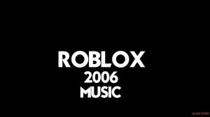 Roblox 2006 music (the great strategy - by badliz)
