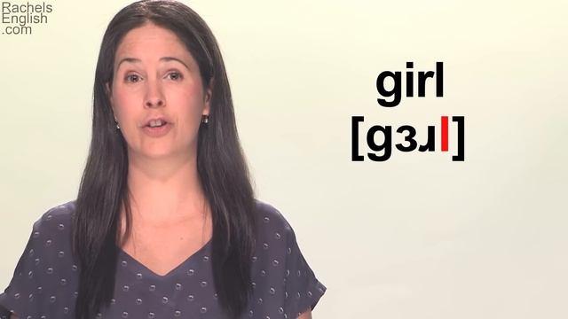 How to Pronounce GIRL in American English