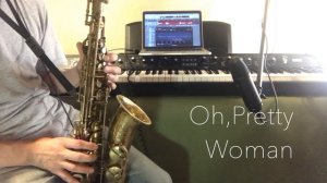 Oh, Pretty Woman (alto saxophone cover) /Roy Orbison, Bill Dees