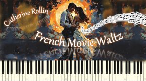 French Movie Waltz (piano tutorial) [НОТЫ + MIDI]