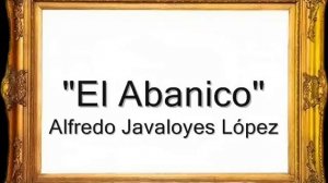 El Abanico - Alfredo Javaloyes López [Pasodoble]