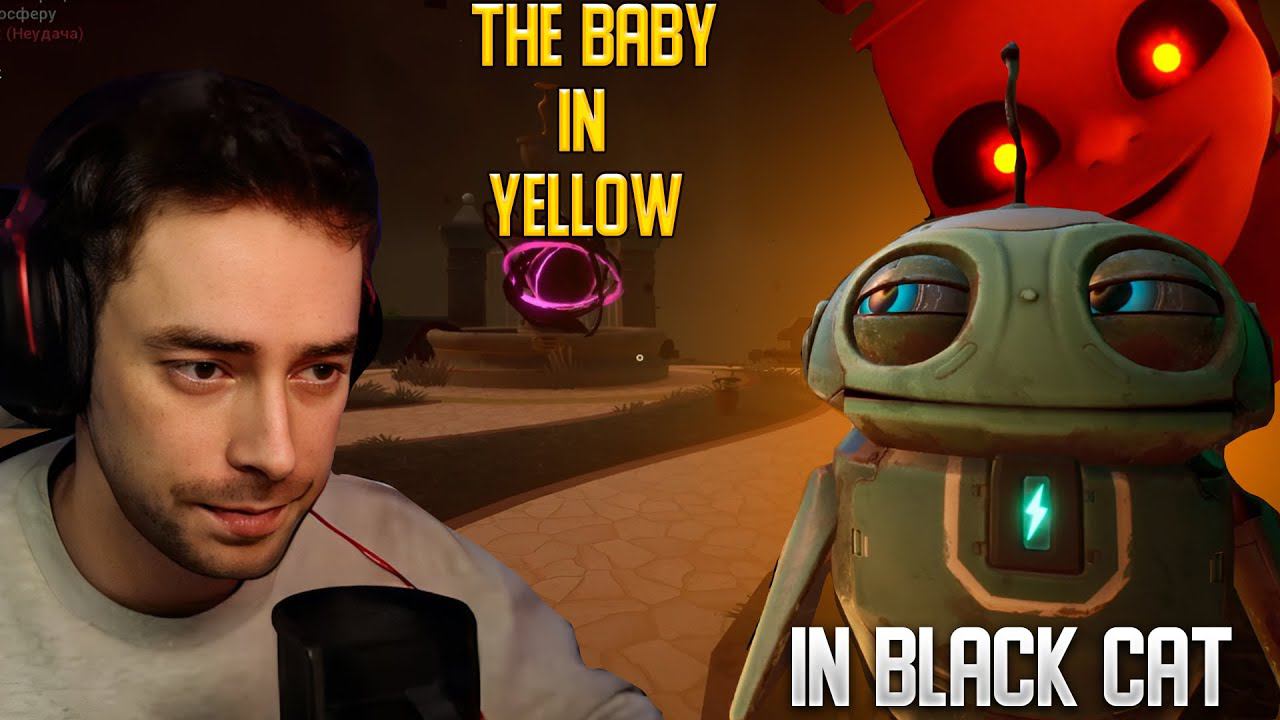 ЛЫСЫЙ И ЧЕРНЫЙ КОТ Ⓢ The Baby In Yellow: BLACK CAT смотреть онлайн