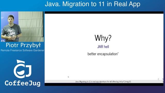 Java. Migration to 11 in Real App by Piotr Przybył | CoffeeJug Meetup