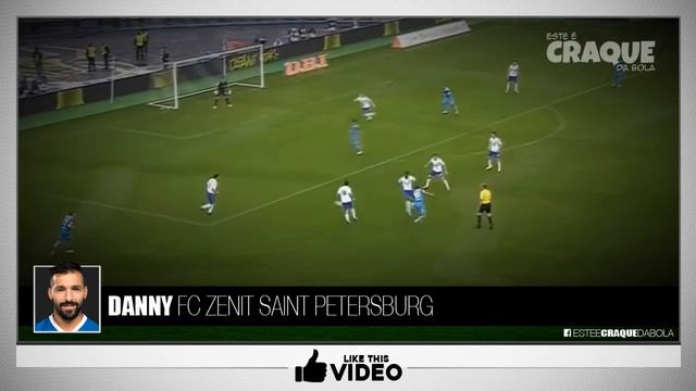 DANNY ● Zenit ● Goals & Skills