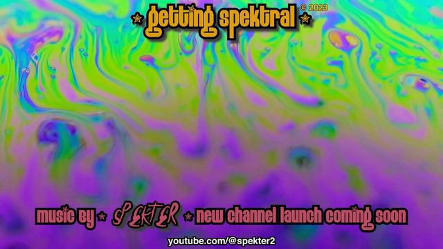 Synth Music - Getting Spektral - Spooky channel launching soon! смотреть онлайн
