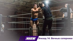 NRGW. Episode 14. Eternal rivals | Эпизод 14. Вечные соперники