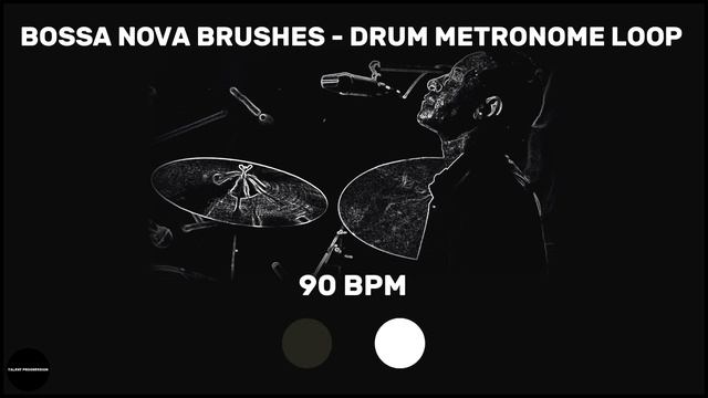 Bossa Nova Brushes | Drum Metronome Loop | 90 BPM смотреть онлайн