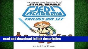 F.R.E.E [D.O.W.N.L.O.A.D] Trilogy Box Set (Star Wars: Jedi Academy) by Jeffrey 