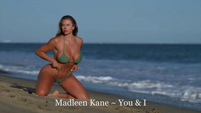Madleen Kane ~ You & I