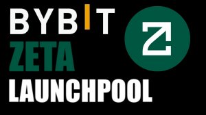 Zeta LaunchPool на ByBit !