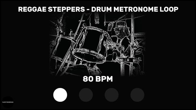 Reggae Steppers | Drum Metronome Loop | 80 BPM смотреть онлайн