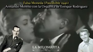 Falsa Moneda (Pasodoble 1940) Armando Moreno con la Orquesta de Enrique Rodriguez