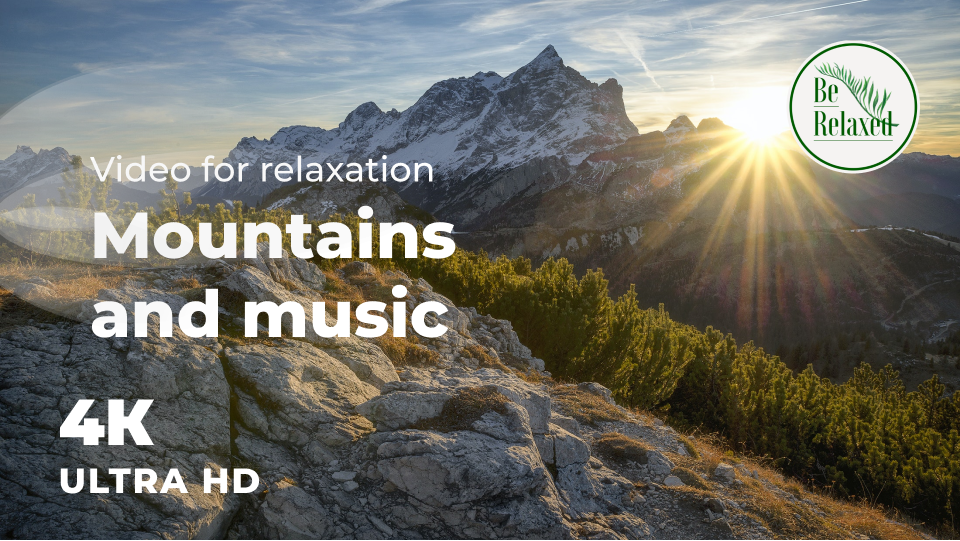Потрясающий вид на горы с расслабляющей музыкой