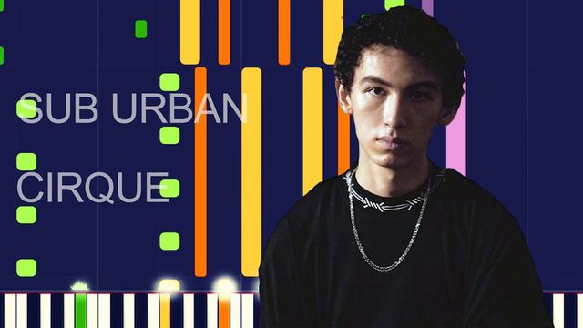 Sub Urban - CIRQUE (PRO MIDI FILE REMAKE) - "in the style of" смотреть онлайн