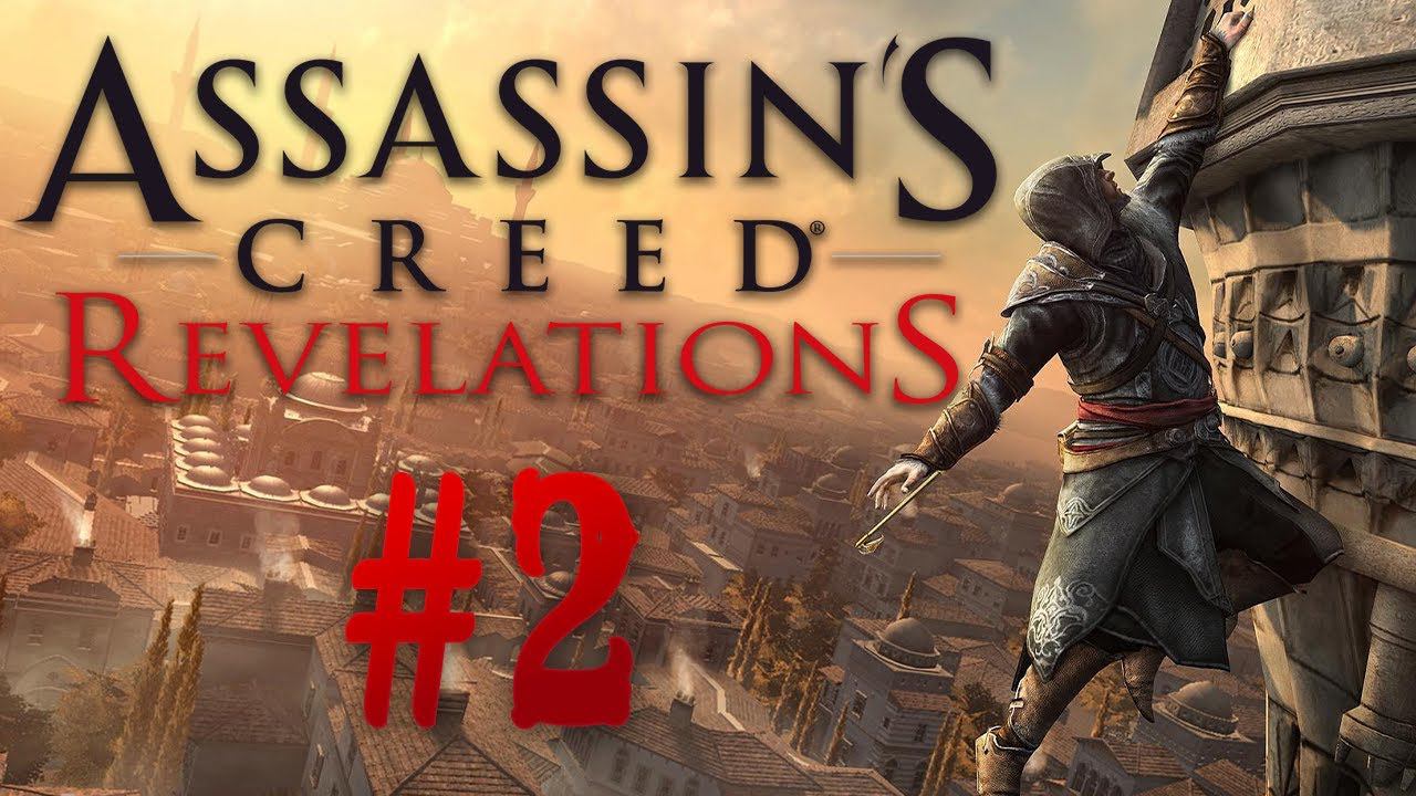 Assassin’s Creed: Revelations┃Прохождение┃СТРИМ #2