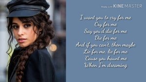 Camila Cabello - Cry for Me (Lyrics)