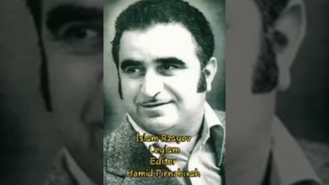 İslam Rzayev - Leylam