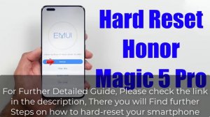 Hard Reset Honor Magic 5 Pro | Factory Reset Remove Pattern/Lock/Password (How to Guide)