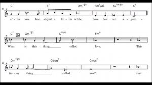 "What Is This Thing Called Love"  Cole Porter