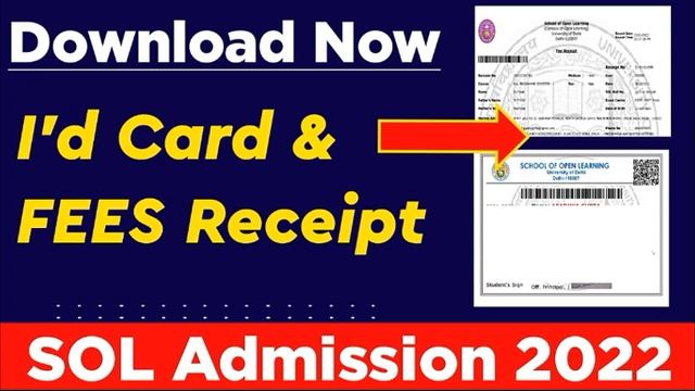 SOL Admission 2022- I'd card & Fees Receipt Download | how to download Sol I'd card and Fees Receip