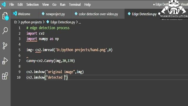 EDGE DETECTION USING OPENCV AND PYTHON || OPENCV TUTORIALS||CANNY EDGE DETECTION ||TEAM ROBOLUTION|