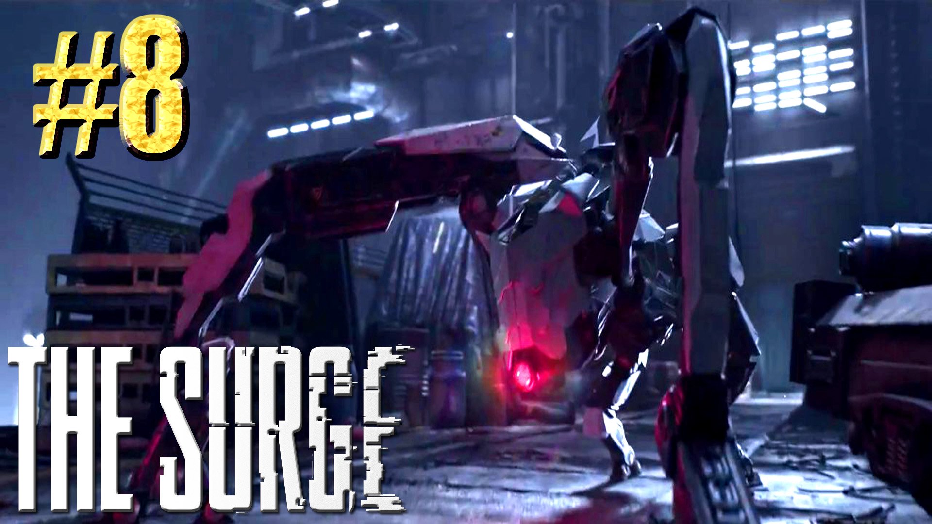 The Surge ► Кузнечики ► Прохождение #8