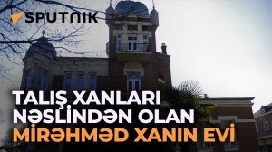 Lənkəranın ilk hündürmərtəbəli binası - Xan evi