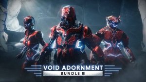 [U32.2] WARFRAME " Lua's Prey Void Adornment Bundle III " I Mag , Frost and Grendel