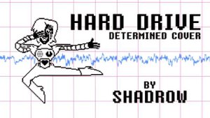“HARD DRIVE” Determined Cover by Shadrow | UNDERTALE SONG
