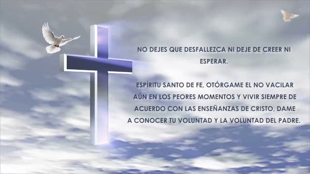 ORACIÓN MILAGROSA AL ESPIRITU SANTO PARA UNA PETICIÓN DIFÍCIL Y DESESPERADA смотреть онлайн