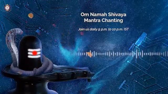 Join live Daily Om Namah Shivaya Meditative Chanting | Nov 2nd, 2023 at 9 p.m. IST смотреть онлайн