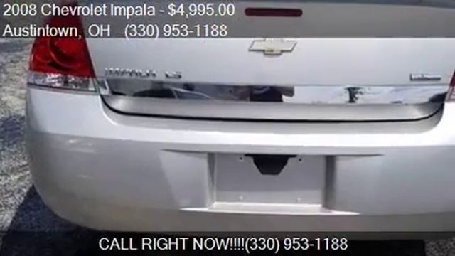 2008 Chevrolet Impala LS 4dr Sedan for sale in Austintown, O смотреть онлайн