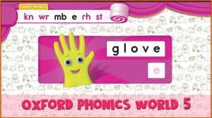 | e | Oxford Phonics World 5 - Letter Combinations. #47