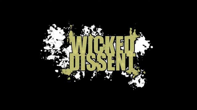 Wicked Dissent - World Turns Red смотреть онлайн