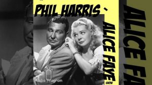 Phil Harris-Alice Faye Show - Phil's Self-Improvement