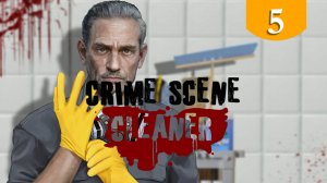 Уборка в ресторане ➤ Crime Scene Cleaner ➤ Прохождение #5