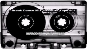 Break Dance Mix Cassette Tape 80s